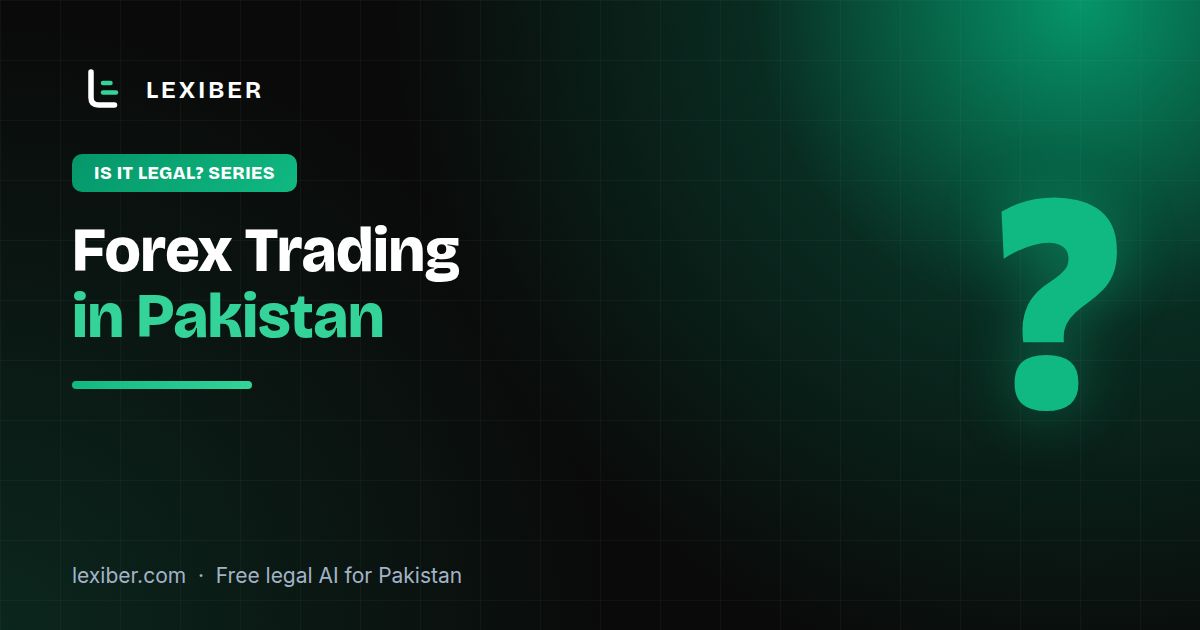 Forex Trading in Pakistan: Legal Only Through SBP-Approved Channels