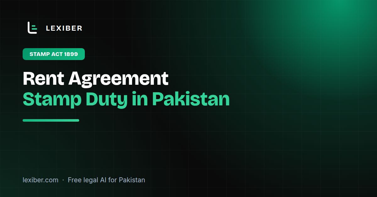 Rent Agreement Stamp Duty in Pakistan: What It Costs and Who Pays