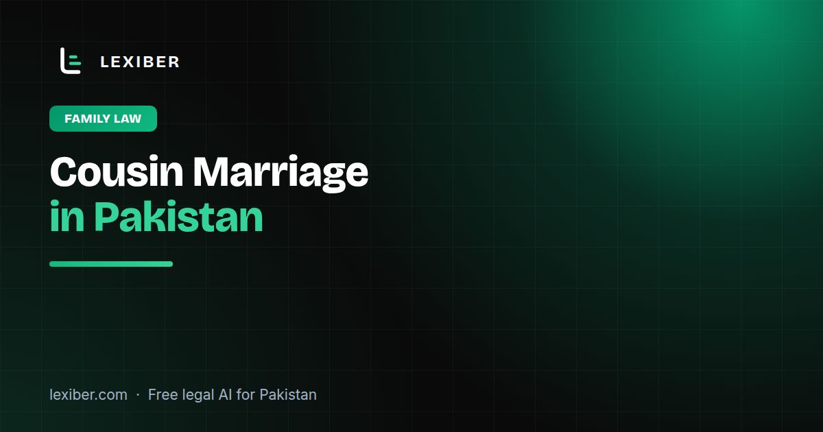 Cousin Marriage in Pakistan: Is It Legal?