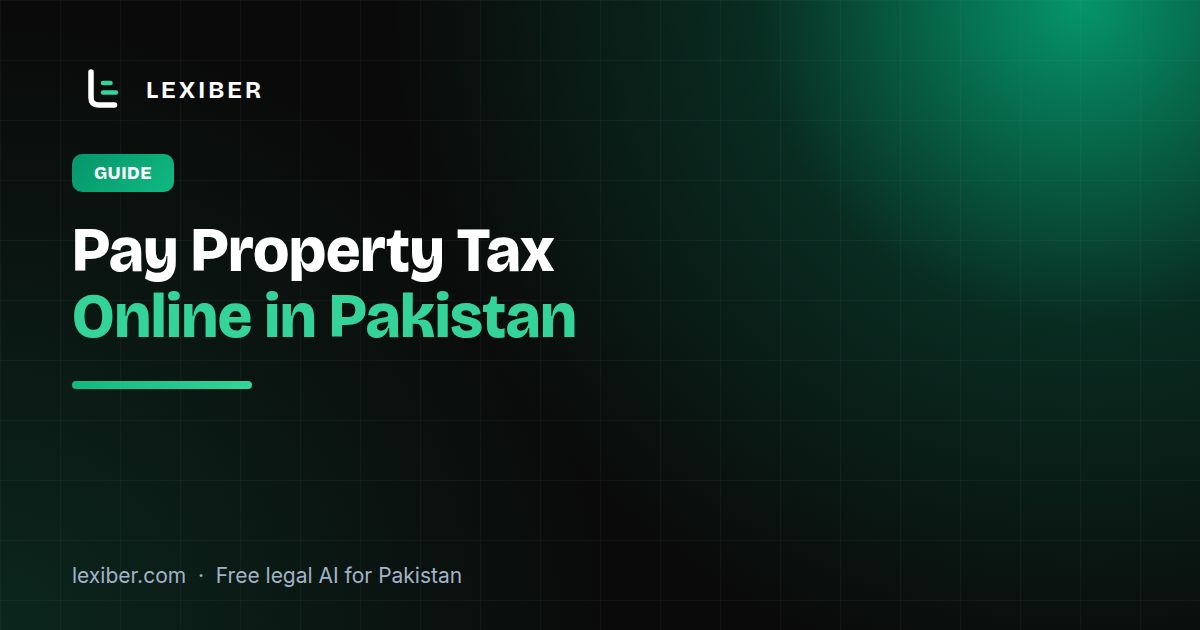How to Pay Property Tax Online in Pakistan: A Real Guide