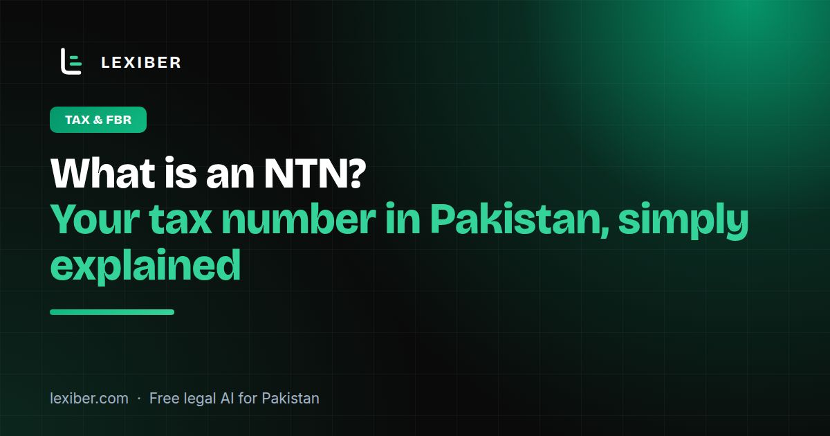 What is NTN in Pakistan? Your Tax Number Explained Simply