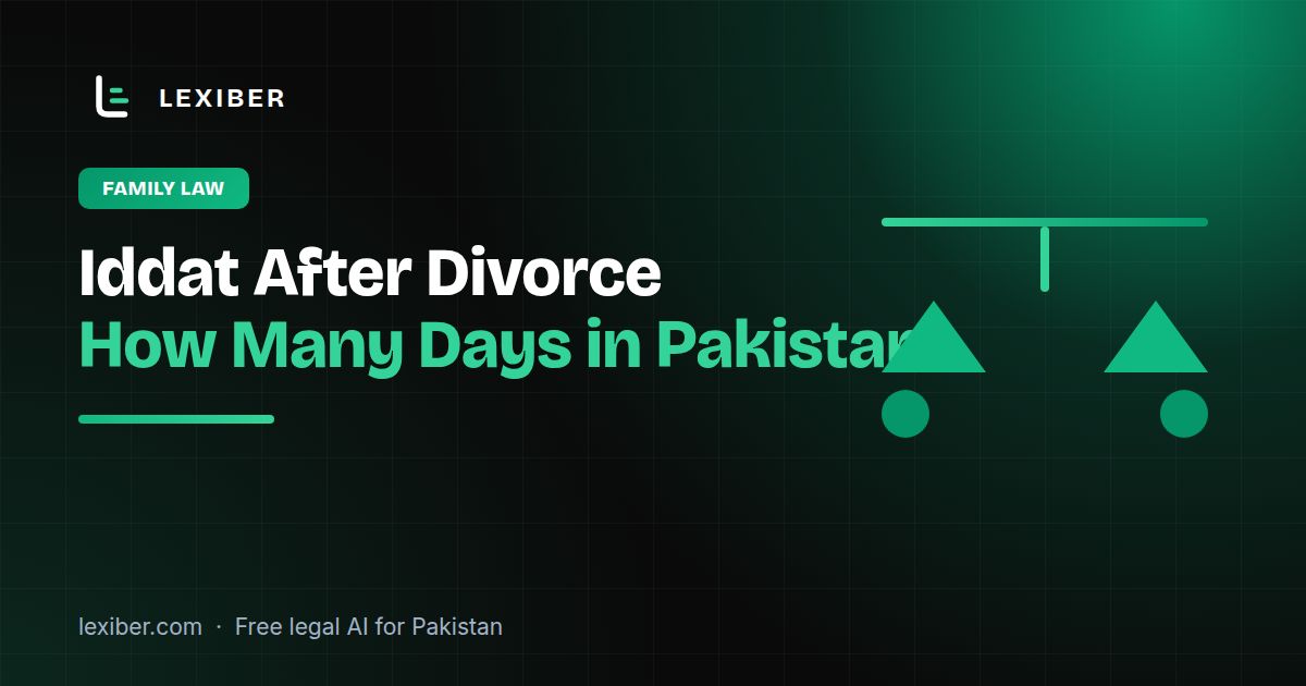 Iddat After Divorce: Duration and Rules in Pakistan