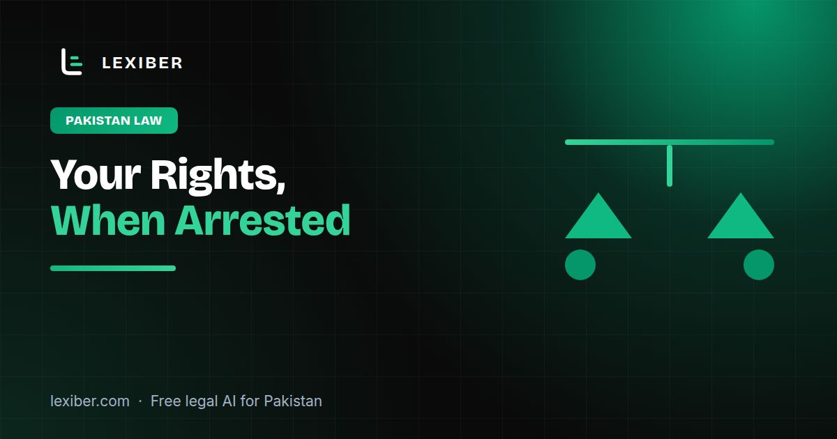 Arrested? Your Legal Rights in Pakistan (Know Them Fast)